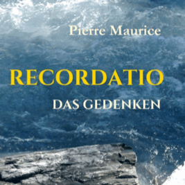 Recordatio | Das Gedenken