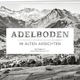 Adelboden | In alten Ansichten