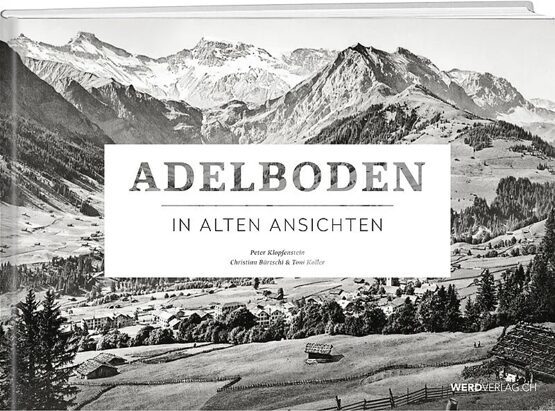 Adelboden | In alten Ansichten