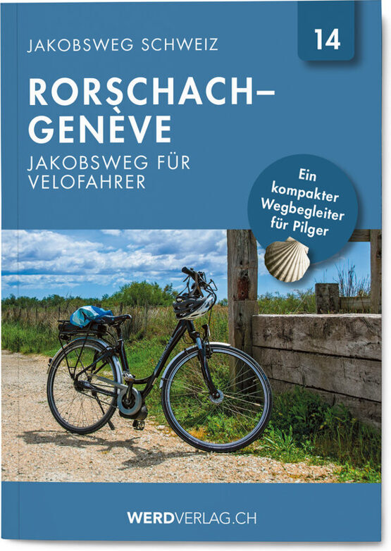 Jakobsweg Schweiz | Nr. 14 Rorschach_Genève_Jakobsweg für Velofahrer